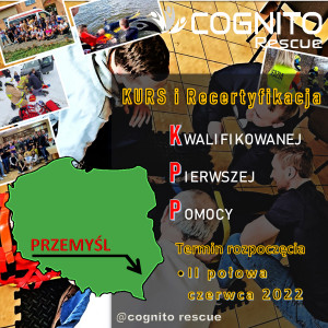 Kurs KPP - Kwalifikowana Pierwsza Pomoc PRZEMYŚL CZERWIEC 2022