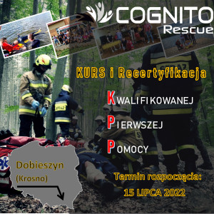 Kurs KPP - Kwalifikowana Pierwsza Pomoc DOBIESZYN - KROSNO 15 LIPCA 2022